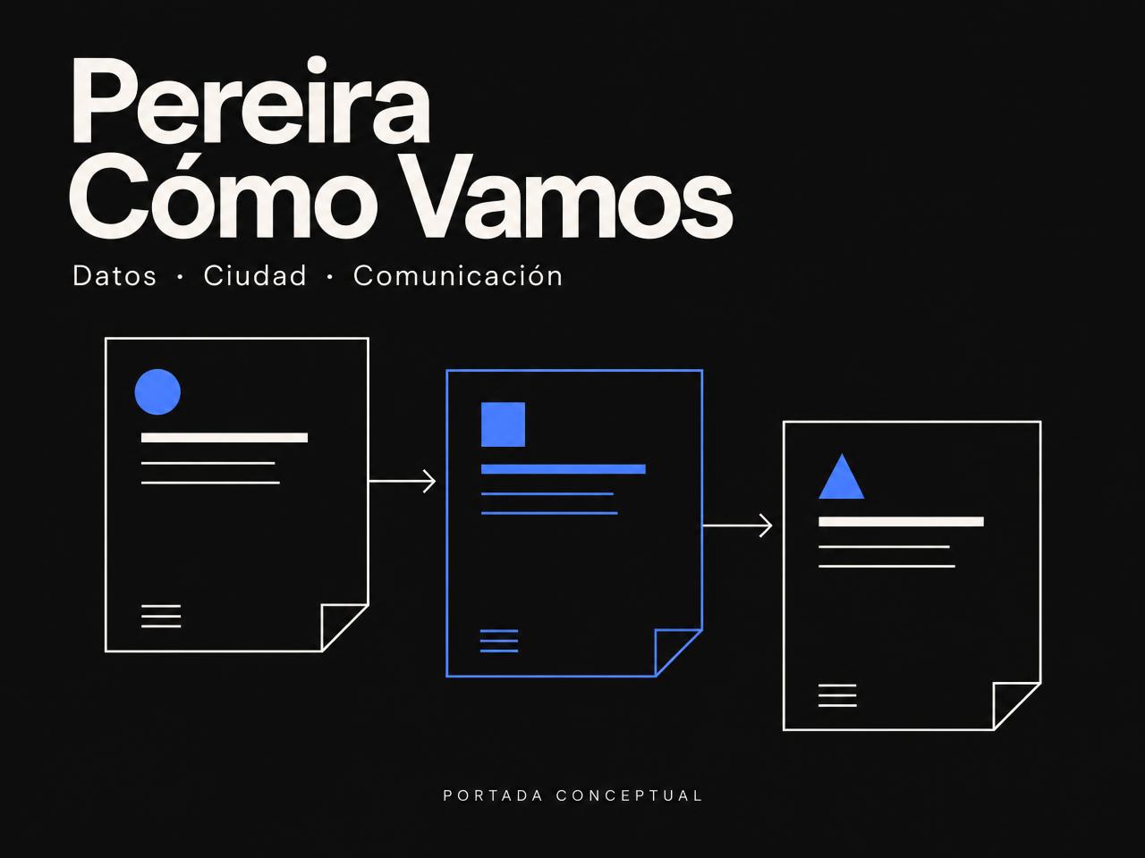 Portada del caso Pereira Cómo Vamos
